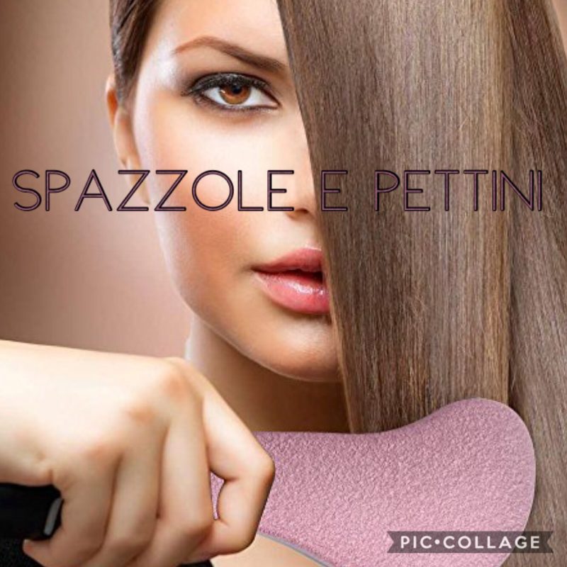 SPAZZOLE E PETTINI