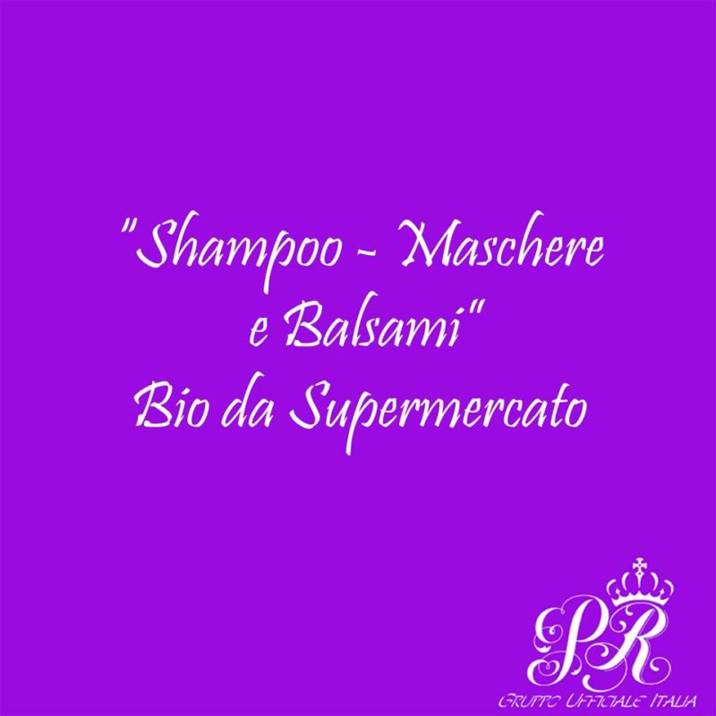 Shampoo Maschere Balsami Bio Da Supermercato Official Progetto Rapunzel Italia